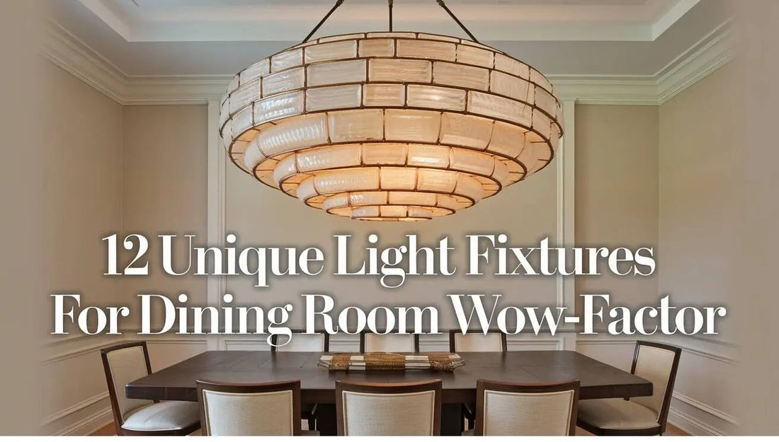 13 Unique Light Fixtures for Dining Room Wow-Factor