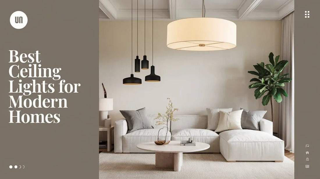 Best Ceiling Lights for Modern Homes