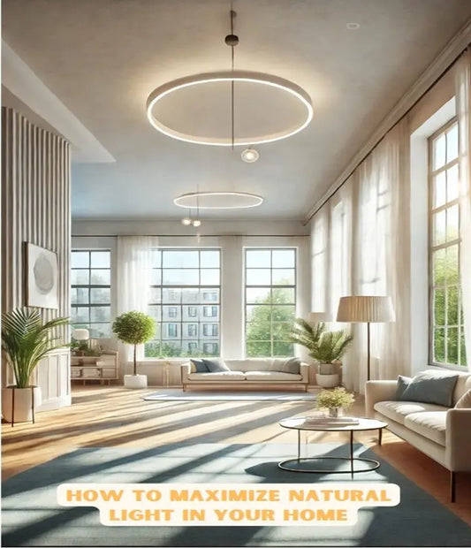 How to Maximize Natural Light in Your Home