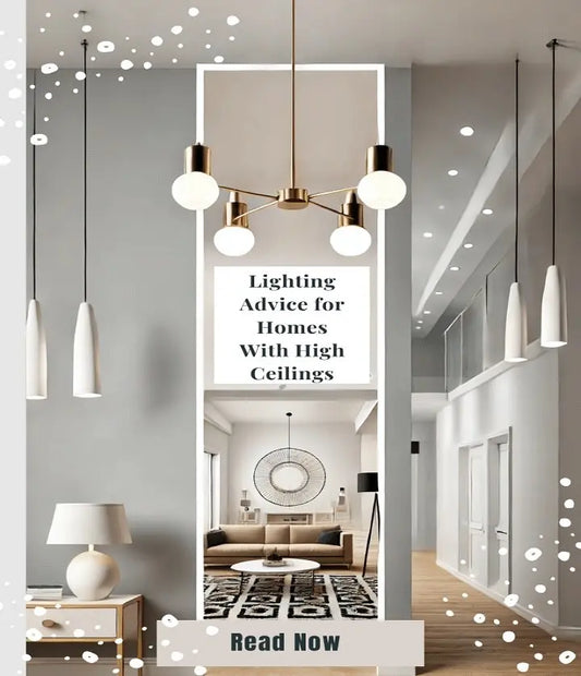 Lighting Advice for Homes With High Ceilings