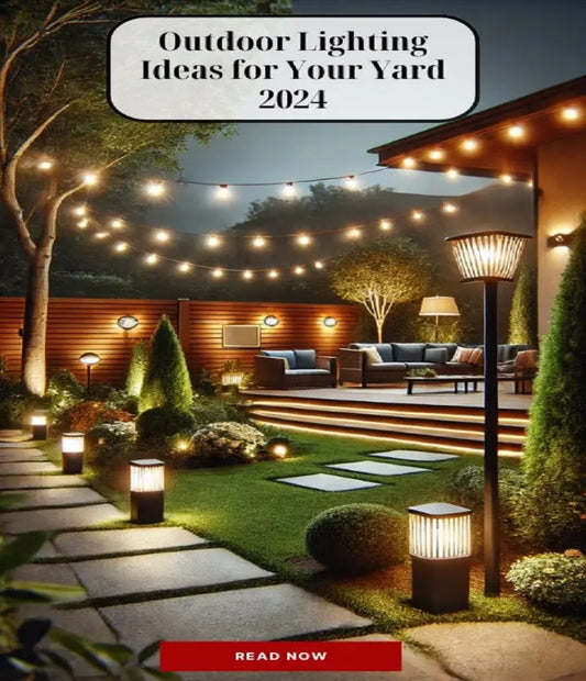 Outdoor Lighting Ideas for Your Yard 2024