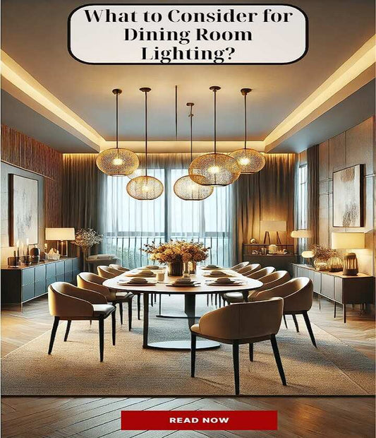 What to Consider for Dining Room Lighting?